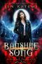 [Blood Fae Chronicles 02] • Banshee Song (A Steamy Paranormal Fantasy Romance)